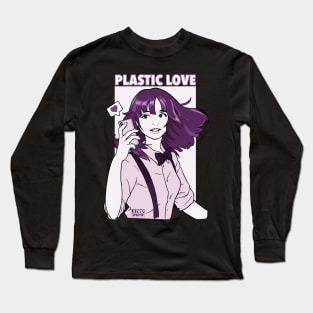 PLASTIC LOVE Long Sleeve T-Shirt